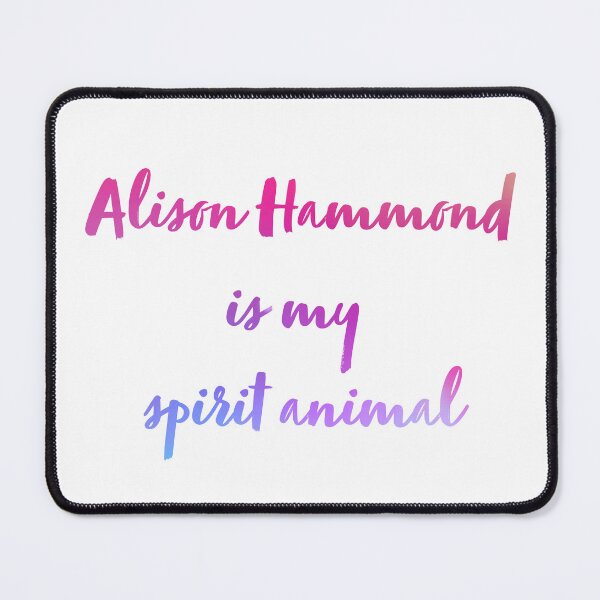 Item preview, Alison Hammond is my Spirit Animal designed and sold by tenfiftytwo.