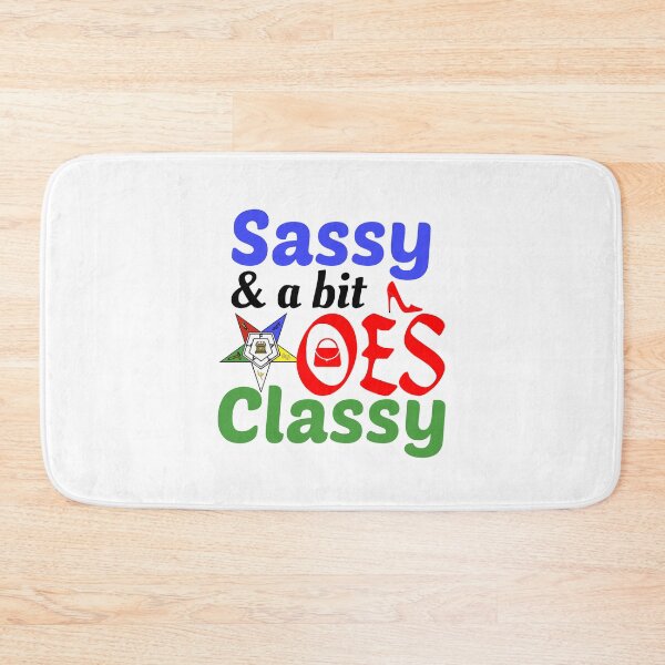 Item preview,  OES Order Of The Eastern Star Logo Sisterhood Sassy & Classy designed and sold by TopTeeShop.
