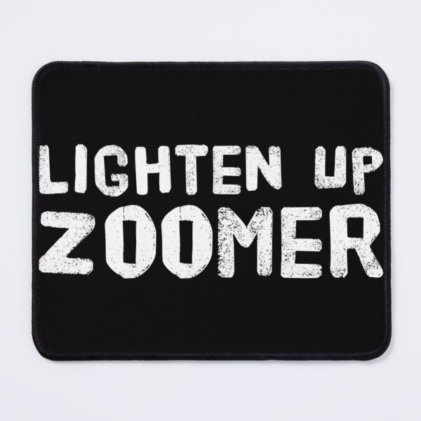 Item preview, Lighten Up Zoomer 01 White Text designed and sold by TWMBDesigns.