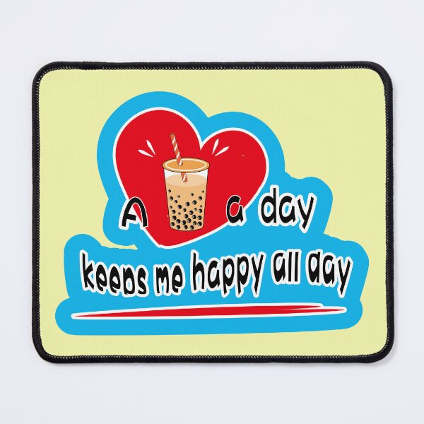 Item preview, bubble tea a day keeps me happy all day_ for bubble tea lover / boba tea lover _taiwan street food blue designed and sold by jessie848v.