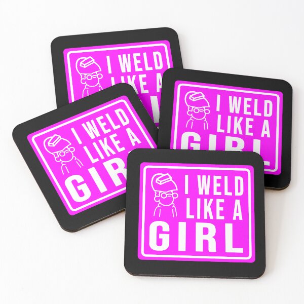 Item preview, I Weld like a girl designed and sold by DisenyosDeMike.