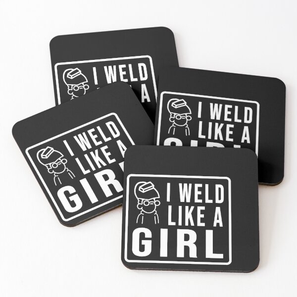 Item preview, I Weld like a girl designed and sold by DisenyosDeMike.