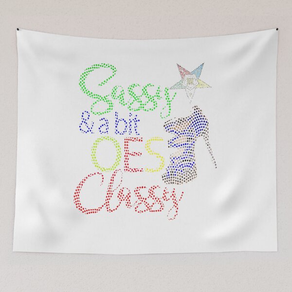 Item preview, OES Style Order Of The Eastern Star Logo Sistar Sassy and Classy  designed and sold by TopTeeShop.