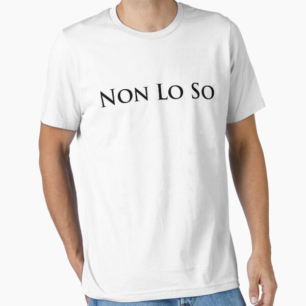 Vista previa del artículo con la obra «Non Lo So Italian Teacher - No lo sé», diseñado y vendido por Nelis.