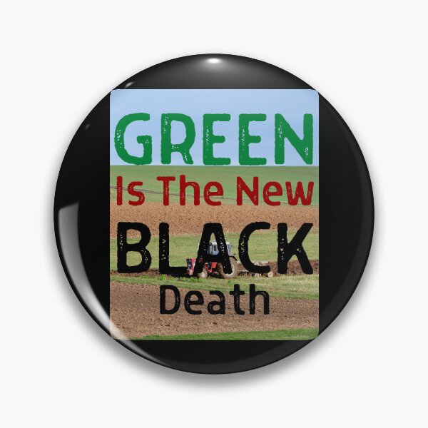 Item preview, Green Is The New Black 04 White Text designed and sold by TWMBDesigns.