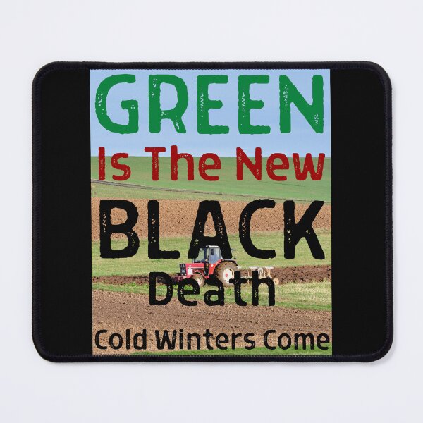Item preview, Green Is The New Black 05 White Text designed and sold by TWMBDesigns.