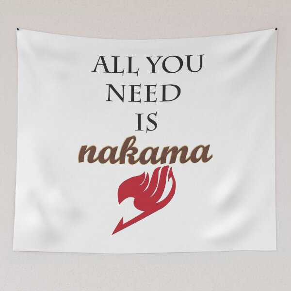 Item preview, All You Need is Nakama - Fairy Tail inspired  designed and sold by keralaleguic.