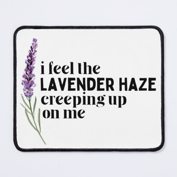 Item preview, i feel the lavender haze creeping up on me - Taylor Swift designed and sold by stainedauroras.