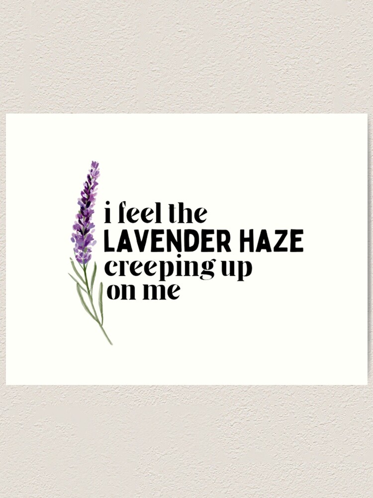 Lavender Haze Lyric Poster Taylor Swift Print 