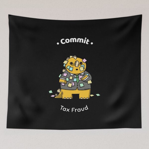 Item preview, Commit Tax Fraud Funny  designed and sold by designsdetour.