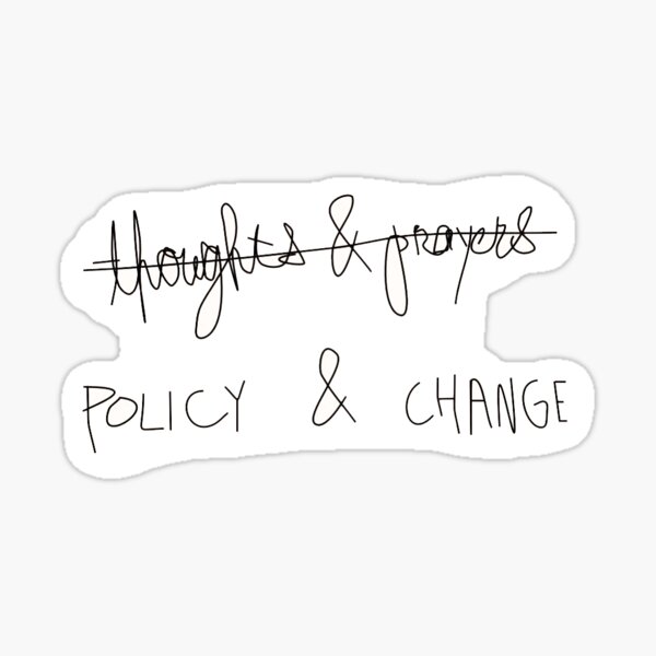 Policy and Change Sticker