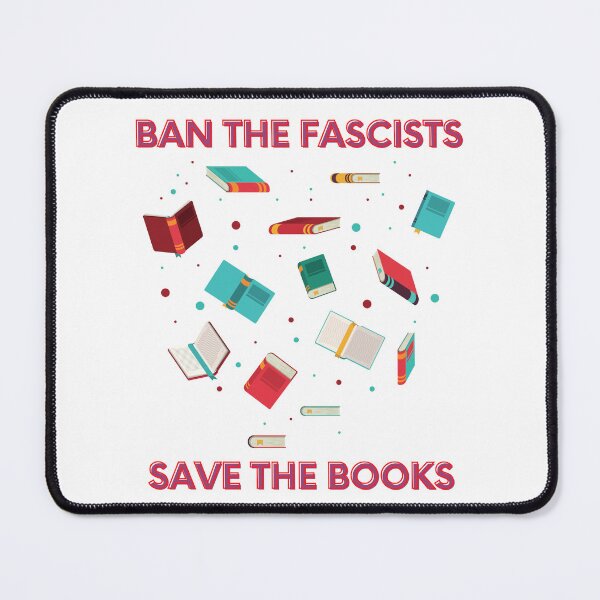 Item preview, Ban The Fascists Save The Book designed and sold by XbaeX.