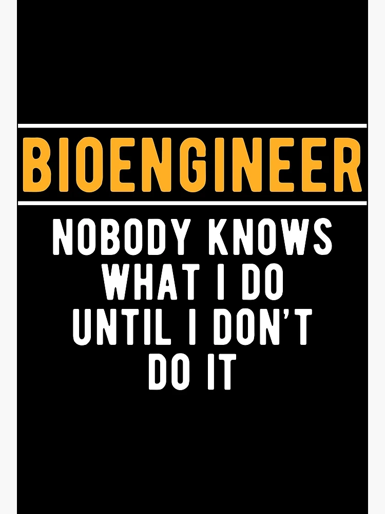 Thumbnail 3 of 3, Poster, Bioengineering Bioengineer Do designed and sold by NestaReign.