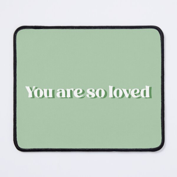 Item preview, You are so loved (green) designed and sold by ichigobunny.