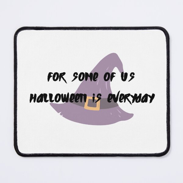 Item preview, For some of us Halloween is every day designed and sold by GamersLands.
