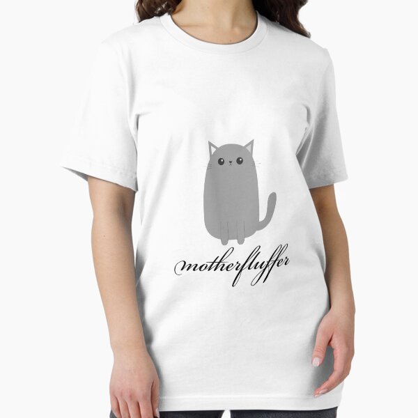 Funny Cat Shirt Gift T-shirt Tee Men Women Kids Gift for Her Motherfluffer Kitty Essential T-Shirt
