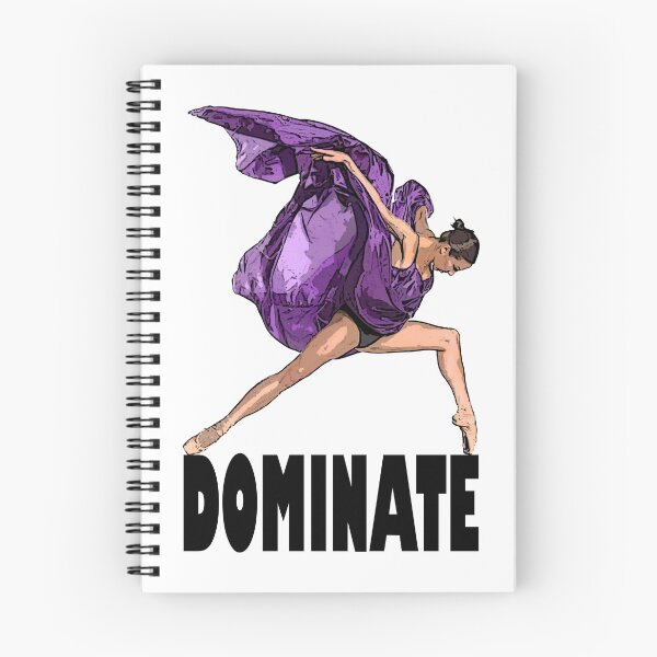 Item preview, DOMINATE - BALLERINA BALLET - DETERMINATION MOTIVATIONAL designed and sold by KoolDsignsDANCE.