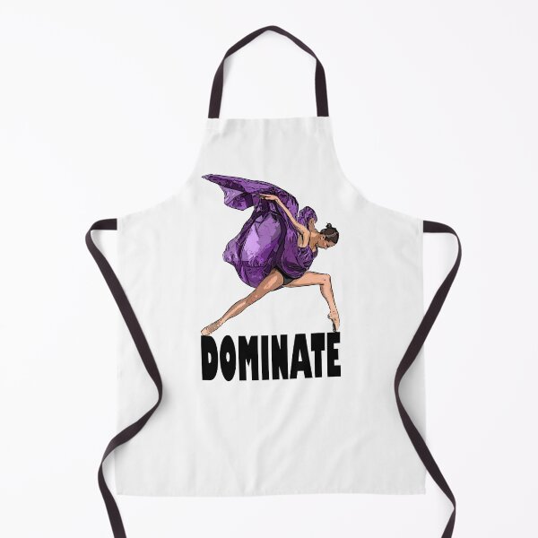 Item preview, DOMINATE - BALLERINA BALLET - DETERMINATION MOTIVATIONAL designed and sold by KoolDsignsDANCE.