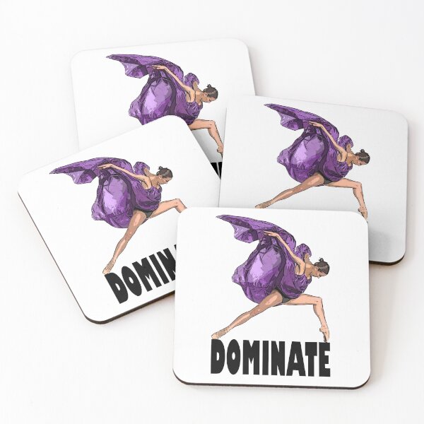 Item preview, DOMINATE - BALLERINA BALLET - DETERMINATION MOTIVATIONAL designed and sold by KoolDsignsDANCE.