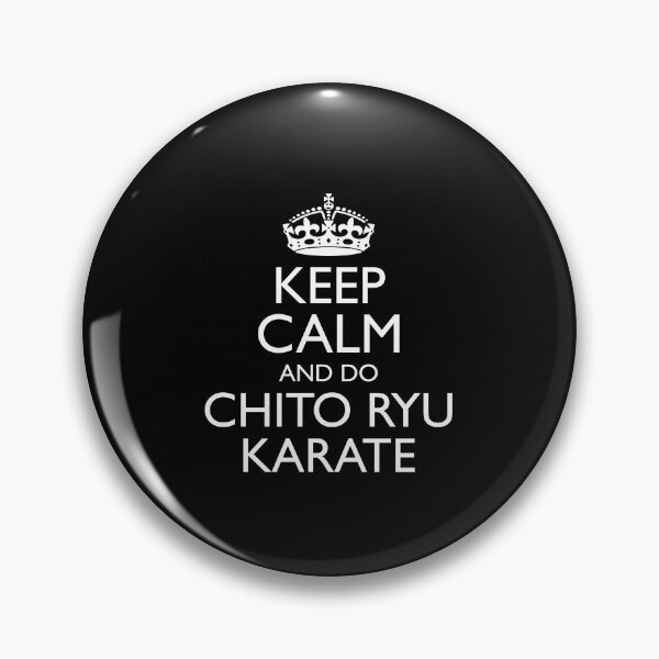 Item preview, Keep Calm and Do Chito Ryu! Funny Karate Instructor Design - Japanese Martial Art Design For A Karate Lover designed and sold by TheKarateStore.