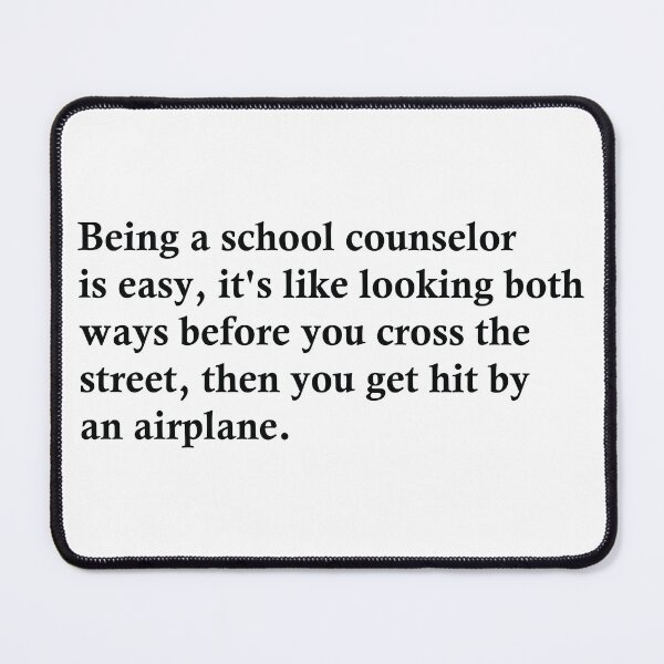 Item preview, Being A School Counselor Is Easy designed and sold by woodesigner.