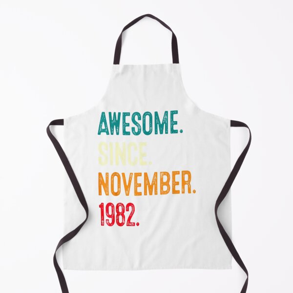 Item preview, Awesome Since November 1982 40th Birthday Gifts 40 Years Old designed and sold by TGMerwin.