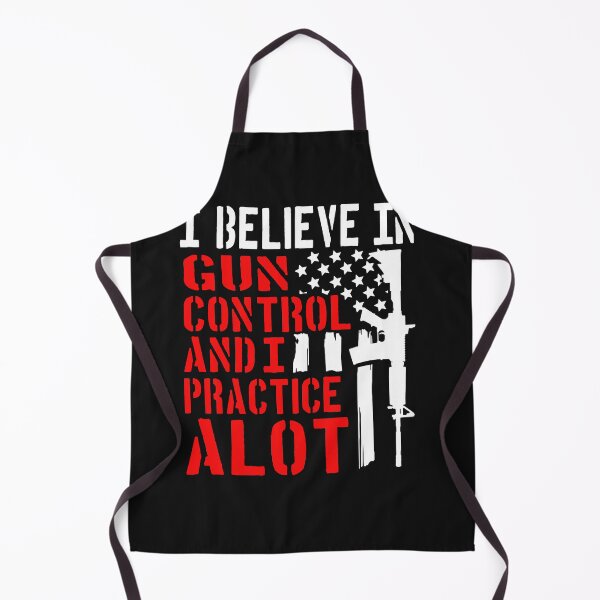 Item preview, I Believe In Gun Control and I Practice A Lot designed and sold by henrydy.