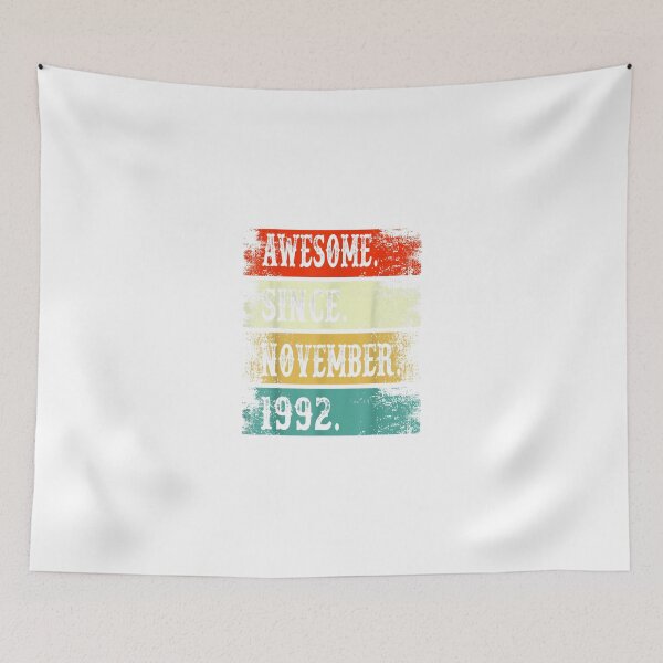 Item preview, Awesome Since November 1992 30 Year old 30th Birthday Gifts designed and sold by TGMerwin.