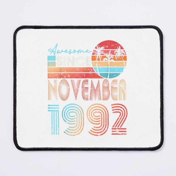 Item preview, Awesome Since November 1992 30th Birthday 30 Year Old Gifts designed and sold by TGMerwin.