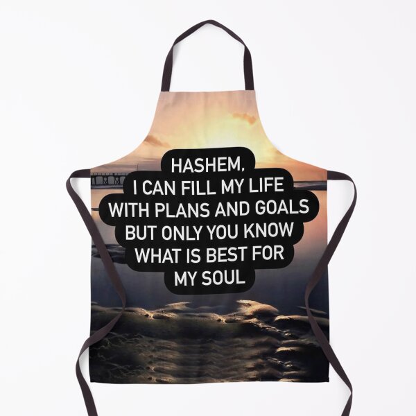 Item preview, Hahsem I can fill my life with plans and goals but only you know what is best for my soul designed and sold by Stories To Inspire - Motivational Jewish Quotes.
