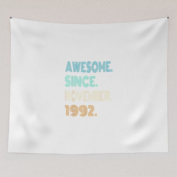 Item preview, Awesome Since November 1992 30th Birthday 30 Year Old Gifts_1 designed and sold by TGMerwin.