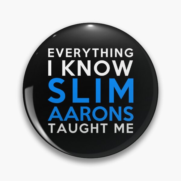 Item preview, Slim Aarons - Everything i know designed and sold by 2Girls1Shirt.