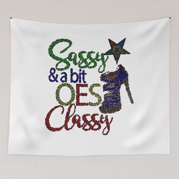 Item preview, OES Style Order Of The Eastern Star Logo Sistar Freemason Sassy & Classy designed and sold by TopTeeShop.