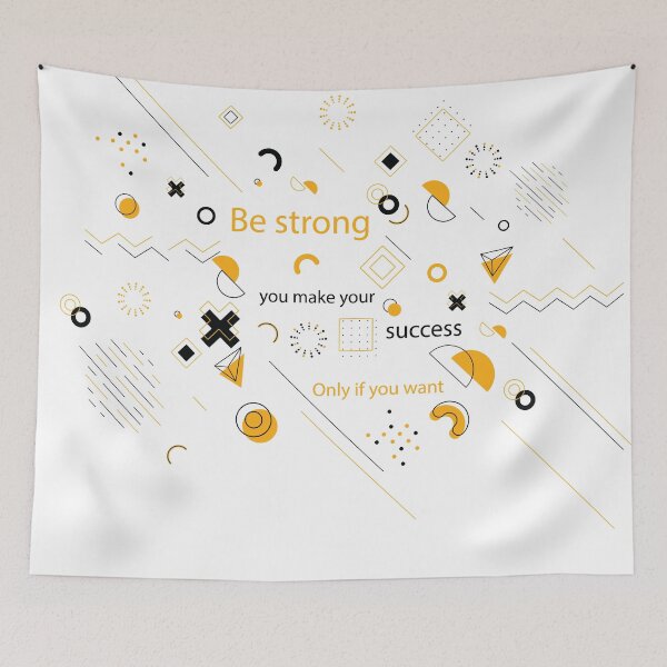 Item preview, Be strong you make your success   Only if you want designed and sold by Differentloook.