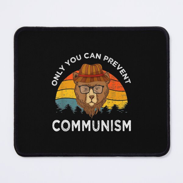 Item preview, Only You Can Prevent Communism Camping Bear designed and sold by omairiporoj6.