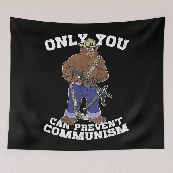 Item preview, Only You Can Prevent Communism Hunting Bear  designed and sold by omairiporoj6.