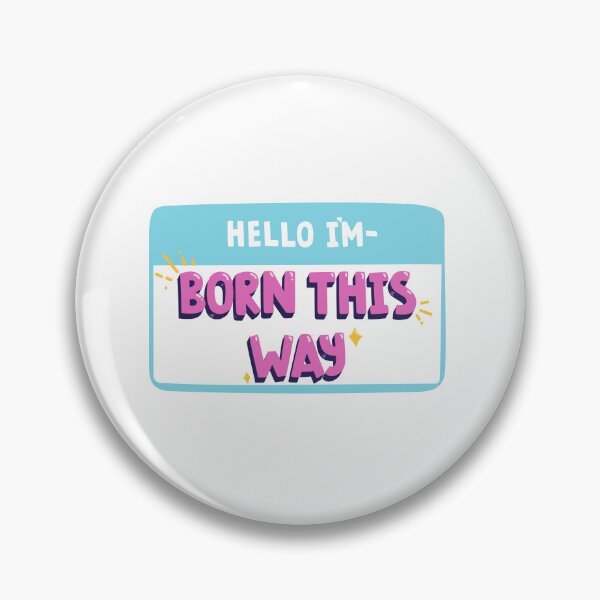 Item preview, Hello i'm born this way, new born designed and sold by bemenmaher.