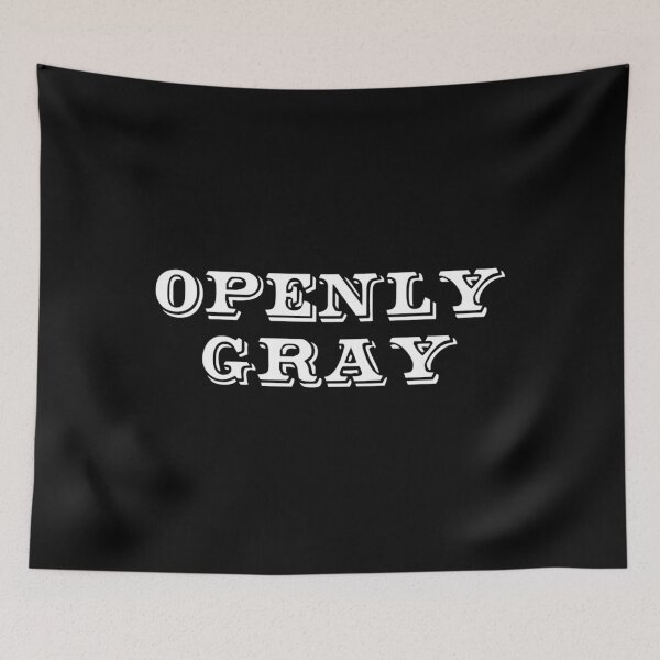 Item preview, Openly Gray  designed and sold by omairiporoj6.