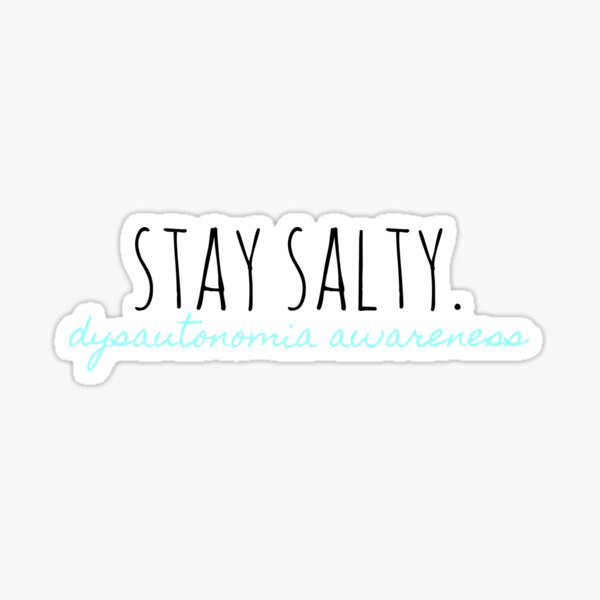Stay Salty. Sticker