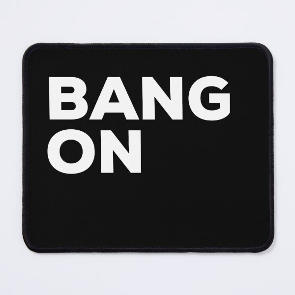 Item preview, Bang On Irish Saying designed and sold by TrueCelt.