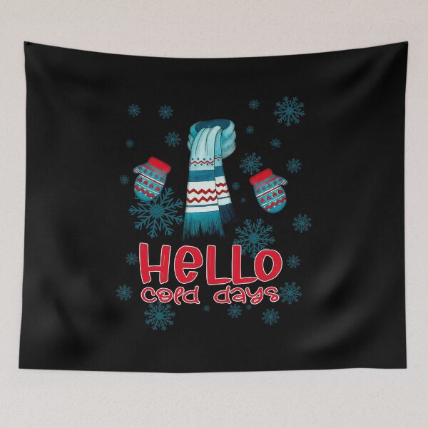 Item preview, Hello Cold Days I'm Always So Cold designed and sold by RockBeeDesigns.