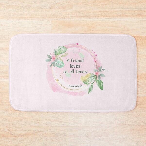 Item preview, Old Testament verse - A friend loves at all times - Proverbs 17:17 designed and sold by THEARESTON.