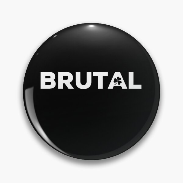 Item preview, Brutal Irish Saying with Shamrock designed and sold by TrueCelt.