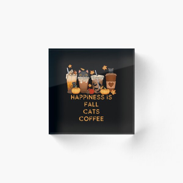 Item preview, Happiness Is Fall Cats And Coffee designed and sold by RockBeeDesigns.