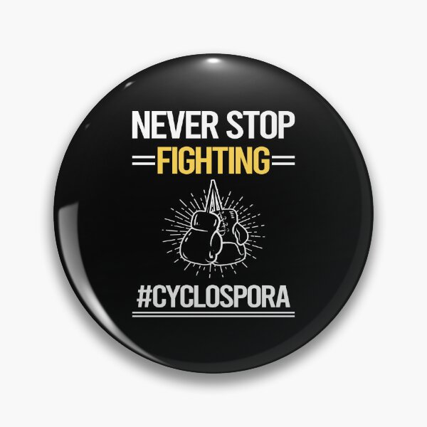 Item preview, Never Stop Fighting With Cyclospora designed and sold by StoreHornedFace.