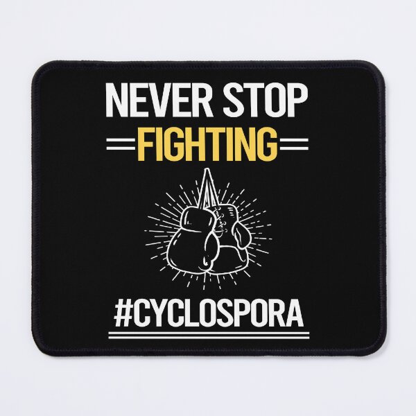 Item preview, Never Stop Fighting With Cyclospora designed and sold by StoreHornedFace.