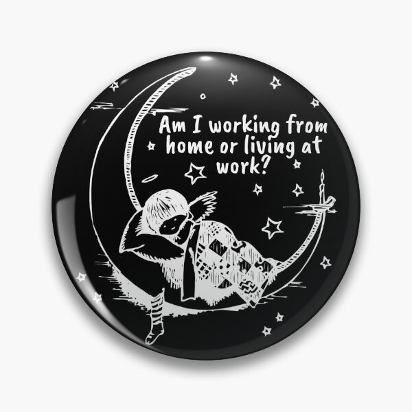 Item preview, Am I working from home or living at work ? designed and sold by CHday.