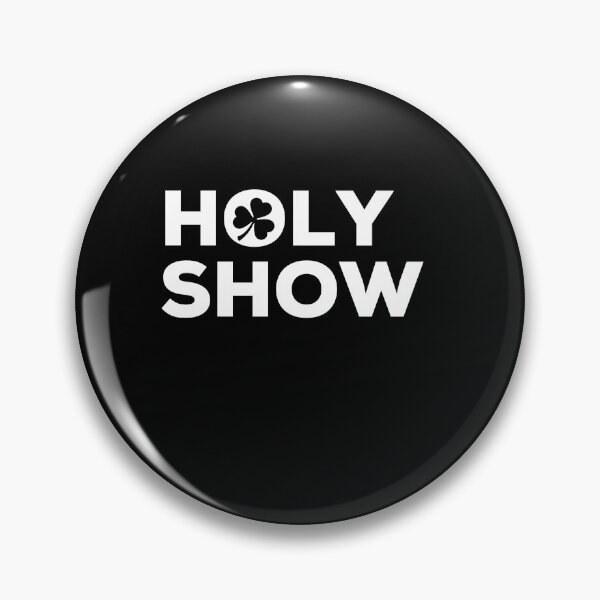 Item preview, Holy Show Irish Saying with shamrock designed and sold by TrueCelt.