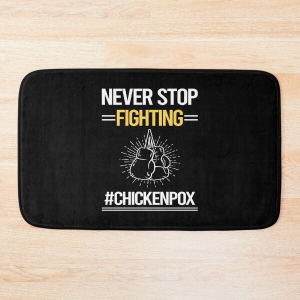 Item preview, Never Stop Fighting With Chickenpox designed and sold by StoreHornedFace.
