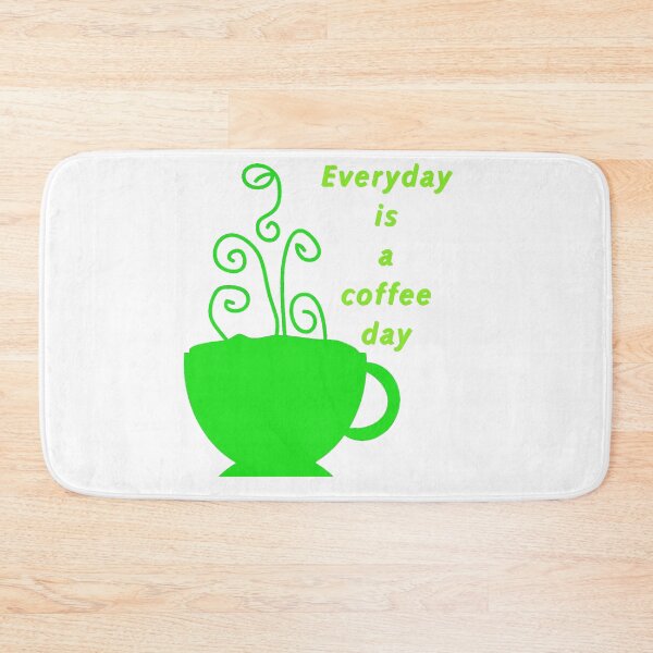 Item preview, Everyday is a coffeeday designed and sold by GURUMAD.